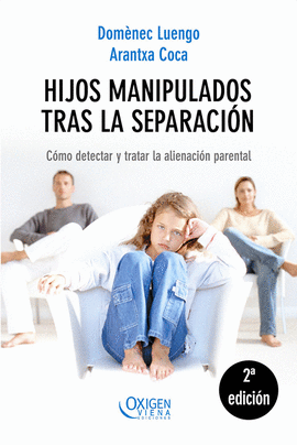 HIJOS MANIPULADOS TRAS LA SEPARACIN