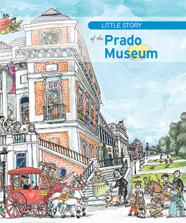 LITTLE STORY OF THE PRADO MUSEUM