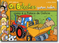 BOLECHAS QUEREN SABER COMO E A PATACA DE GALICIA OS