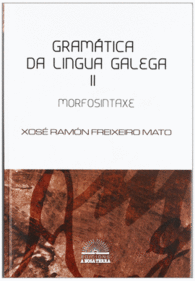 GRAMTICA DA LINGUA GALEGA II