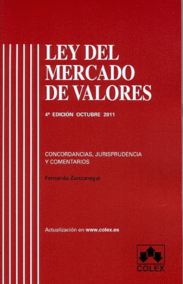 LEY DEL MERCADO DE VALORES 4� ED.