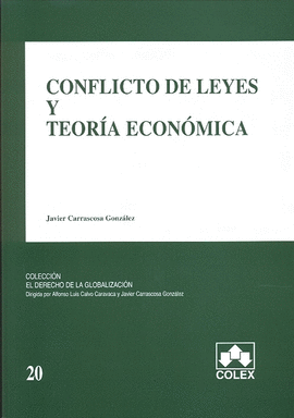 CONFLICTO DE LEYES Y TEORIA ECONOMICA