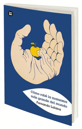 COMO ROBE LA MANZANA MAS GRANDE DEL MUNDO