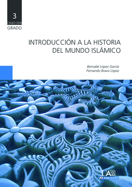 INTRODUCCION A LA HISTORIA DEL MUNDO ISLAMICO