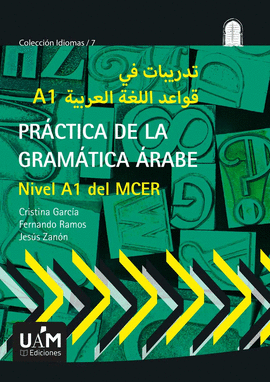 PR�CTICA DE LA GRAM�TICA �RABE
