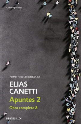 APUNTES 2 (OBRA COMPLETA CANETTI 8)