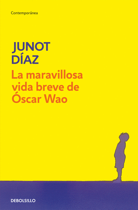 LA MARAVILLOSA VIDA BREVE DE SCAR WAO