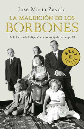 LA MALDICIN DE LOS BORBONES