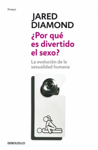 POR QU ES DIVERTIDO EL SEXO?