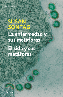 LA ENFERMEDAD Y SUS MET�FORAS  EL SIDA Y SUS MET�FORAS