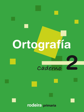 CADERNO ORTOGRAFA 2 EP RODEIRA