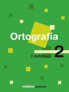 CADERNO ORTOGRAF�A 2 EP RODEIRA