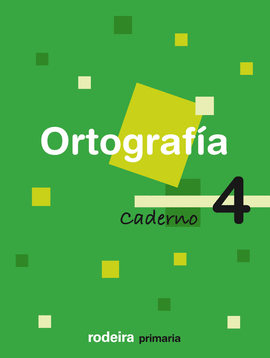 CADERNO ORTOGRAFA 4 EP RODEIRA