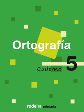 CADERNO ORTOGRAFA 5 EP RODEIRA