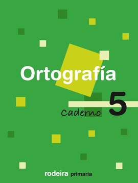 CADERNO ORTOGRAF�A 5 EP RODEIRA