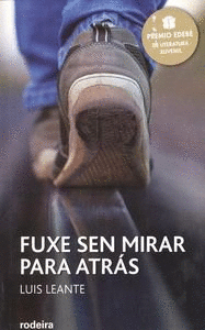 FUXE SEN MIRAR PARA ATRS