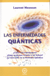 LAS ENFERMEDADES QU�NTICAS