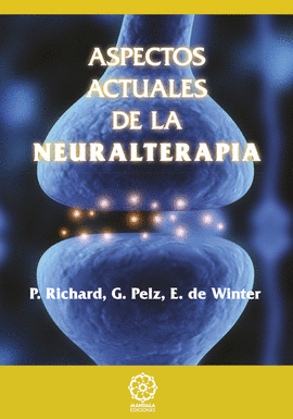 ASPECTOS ACTUALES DE LA NEURALTERAPIA