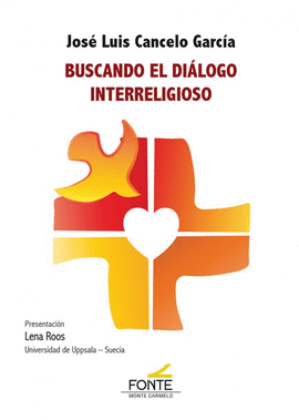 BUSCANDO EL DILOGO INTERRELIGIOSO