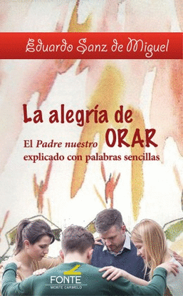 LA ALEGRA DE ORAR