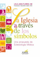 LA IGLESIA A TRAV�S DE LOS S�MBOLOS