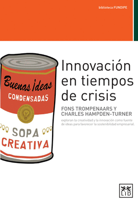 INNOVACI�N EN TIEMPOS DE CRISIS