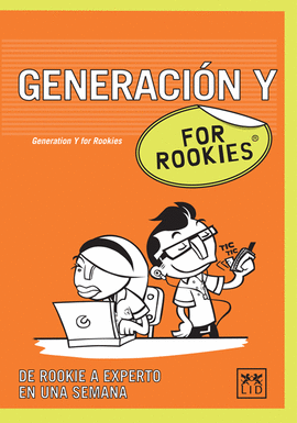 GENERACI�N Y FOR ROOKIES
