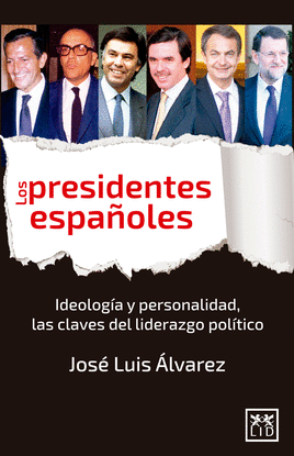 LOS PRESIDENTES ESPA�OLES