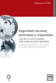 SEGURIDAD NACIONAL AMENAZAS Y RESPUESTAS DESAFIOS