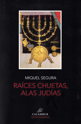 RACES CHUETAS, ALAS JUDAS