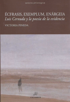 ECFRASIS EXEMPLUM ENARGEIA LUIS CERNUDA Y LA POESIA EVIDENC