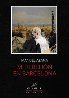 MI REBELIN EN BARCELONA