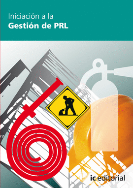 INICIACI�N A LA GESTI�N DE PREVENCI�N DE RIESGOS