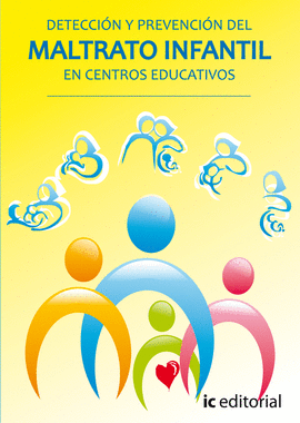 PREVENCIN Y DETECCIN DEL MALTRATO INFANTIL EN CENTROS EDUCATIVOS