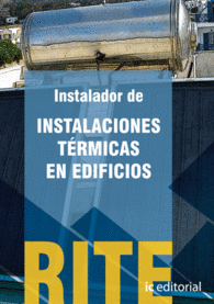 REGLAMENTO DE INSTALACIONES TRMICAS EN EDIFICIOS - RITE - OBRA COMPLETA - 4 VOL