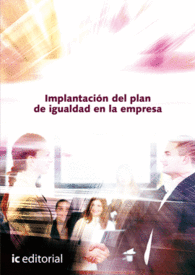 IMPLANTACI�N DEL PLAN DE IGUALDAD EN LA EMPRESA