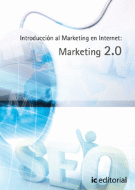 INTRODUCCI�N AL MARKETING EN INTERNET: MARKETING 2.0