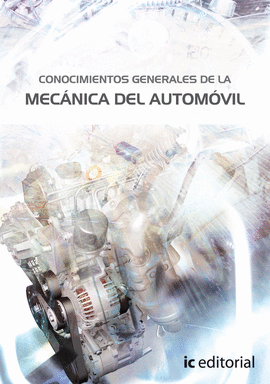 CONOCIMIENTOS GENERALES DE LA MECNICA DEL AUTOMVIL (RESPONSABLE TCNICO DE TAL