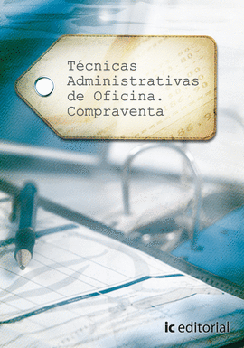 T�CNICAS ADMINISTRATICVAS DE OFICINA COMPRA-VENTA