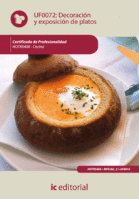DECORACI�N Y EXPOSICI�N DE PLATOS. HOTR0408 - COCINA
