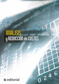 AN�LISIS Y REDUCCI�N DE COSTES