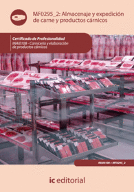 ALMACENAJE Y EXPEDICI�N DE CARNE Y PRODUCTOS C�RNICOS. INAI0108 - CARNICER�A Y E