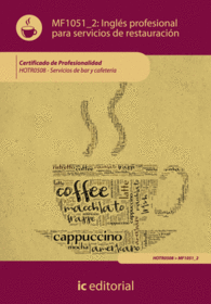 INGL�S PROFESIONAL PARA SERVICIOS DE RESTAURACI�N. HOTR0508 - SERVICIOS DE BAR Y