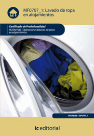 LAVADO DE ROPA EN ALOJAMIENTOS. HOTA0108 - OPERACIONES BSICAS DE PISOS EN ALOJAMIENTOS