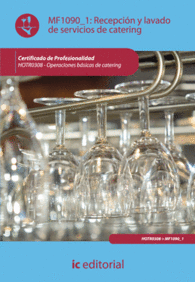 RECEPCI�N Y LAVADO DE SERVICIOS DE CATERING. HOTR0308 - OPERACIONES B�SICAS DE C