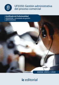 GESTI�N ADMINISTRATIVA DEL PROCESO COMERCIAL. ADGD0308 - ACTIVIDADES DE GESTI�N