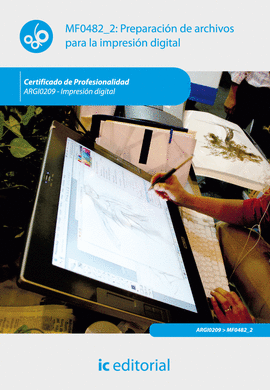 PREPARACI�N DE ARCHIVOS PARA LA IMPRESI�N DIGITAL. ARGI0209