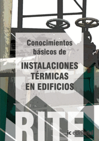 REGLAMENTO DE INSTALACIONES TRMICAS EN EDIFICIOS - (VOL. 3). CONOCIMIENTOS BSI