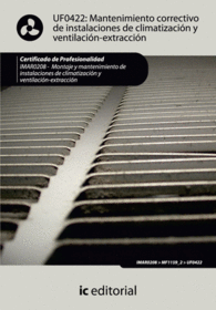 MANTENIMIENTO CORRECTIVO DE INSTALACIONES DE CLIMATIZACI�N Y VENTILACI�N-EXTRACCI�N