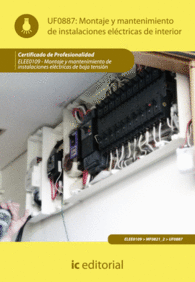 MONTAJE Y MANTENIMIENTO DE INSTALACIONES EL�CTRICAS DE INTERIOR. ELEE0109 -  MON